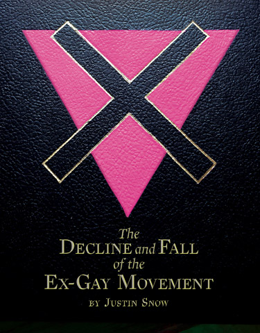 The Decline and FAll of the Ex-GAy Movement
