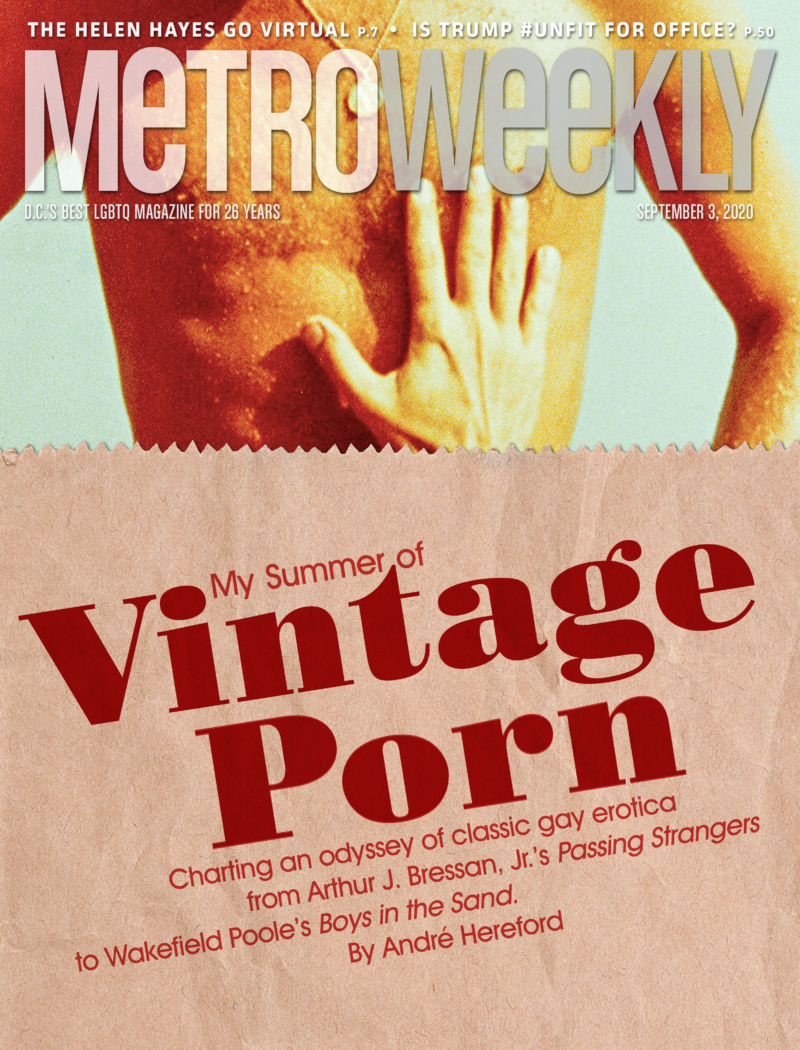The Magazine: My Summer of Vintage P*rn - Metro Weekly