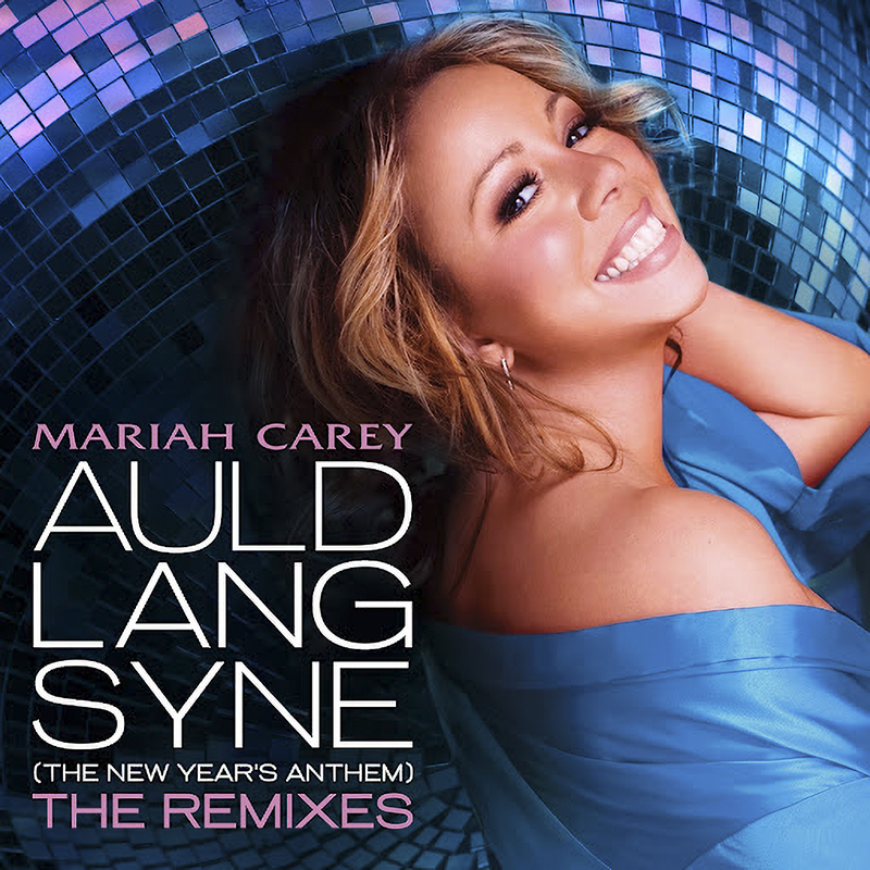 Mariah Carey: Auld Lang Syne