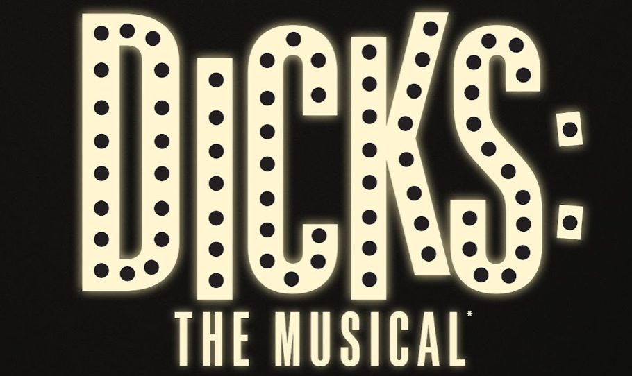 Dicks: The Musical (A24)