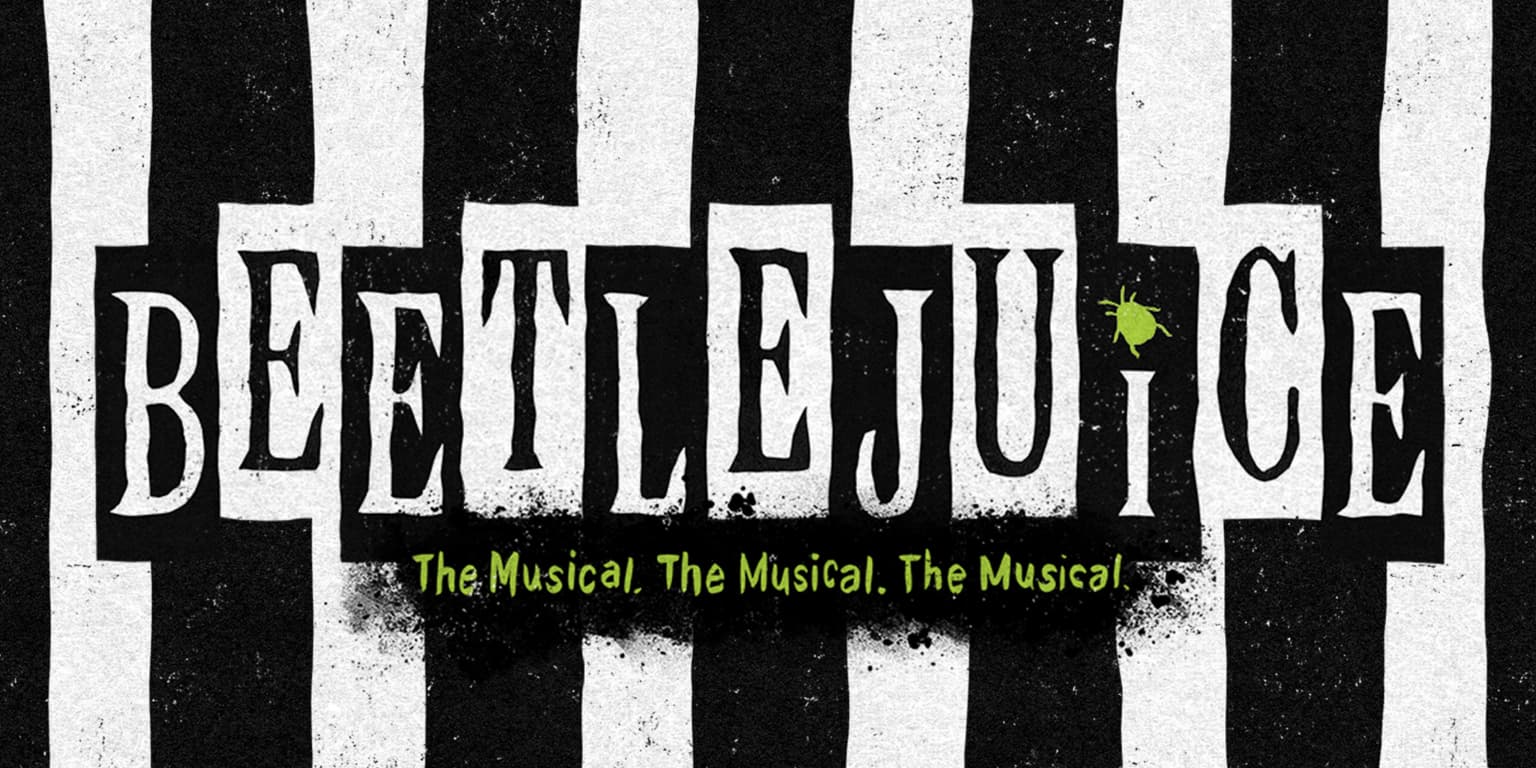 Win Tickets to Beetlejuice at The National Theatre!